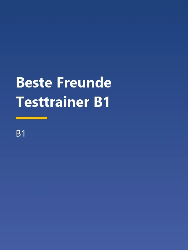 جلد کتاب Beste Freunde Testtrainer B1