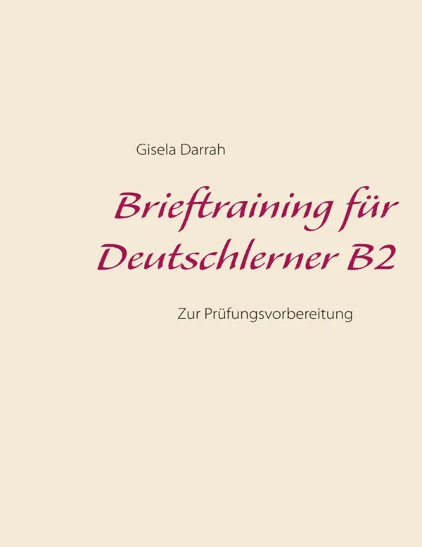 جلد کتاب Brieftraining für Deutschlerner B2