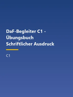 جلد کتاب DaF-Begleiter C1 - Übungsbuch Schriftlicher Ausdruck