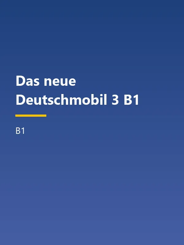 جلد کتاب Das neue Deutschmobil 3 B1