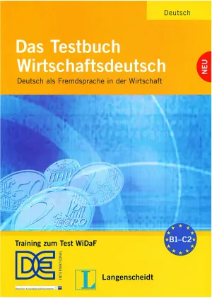 جلد کتاب Das Testbuch Wirtschaftsdeutsch - Training zum Test WiDaF