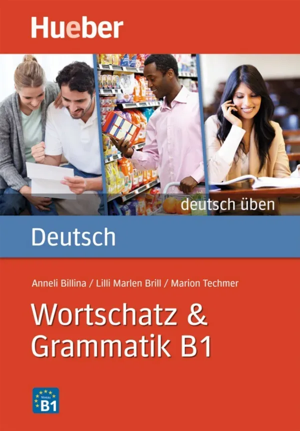 جلد کتاب Deutsch üben - Wortschatz und Grammatik B1