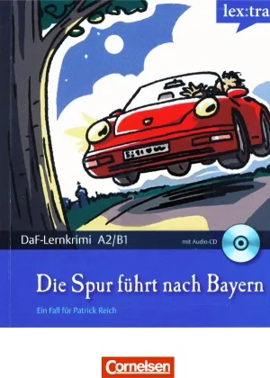 جلد کتاب Die Spur führt nach Bayern