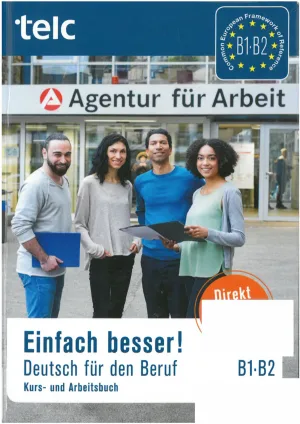 جلد کتاب Einfach besser Deutsch für den Beruf B1-B2