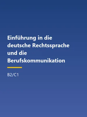 جلد کتاب Einführung in die deutsche Rechtssprache und die Berufskommunikation