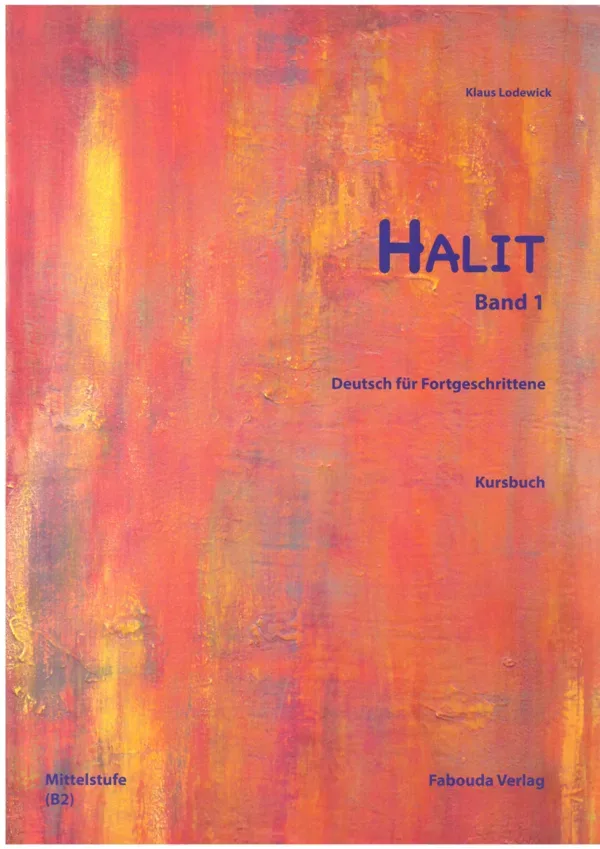 جلد کتاب Halit Band 1 - Deutsch für Fortgeschrittene Mittelstufe B2