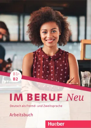 جلد کتاب Im Beruf NEU B1 plus B2 - Arbeitsbuch