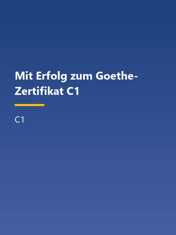 جلد کتاب Mit Erfolg zum Goethe-Zertifikat C1
