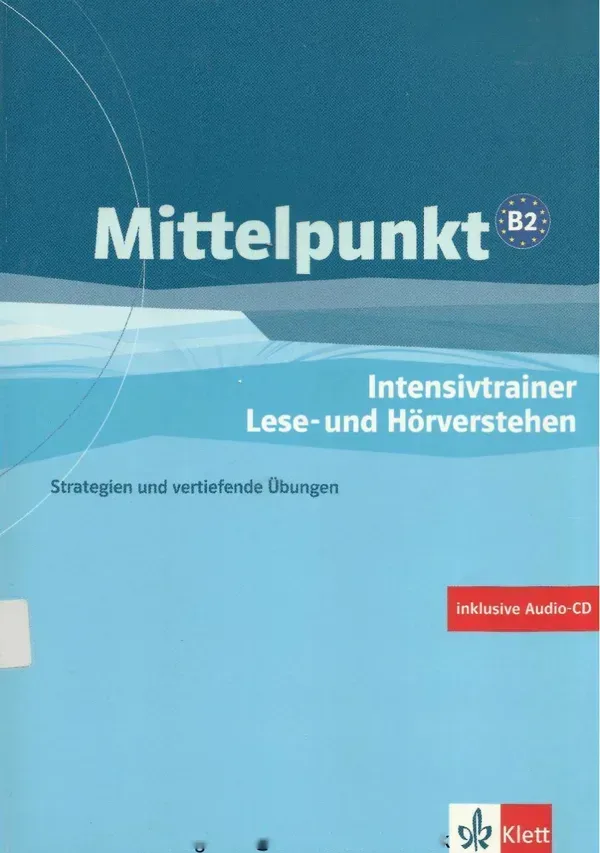 جلد کتاب Mittelpunkt B2 - Intensivtrainer Lese- und Hörverstehen