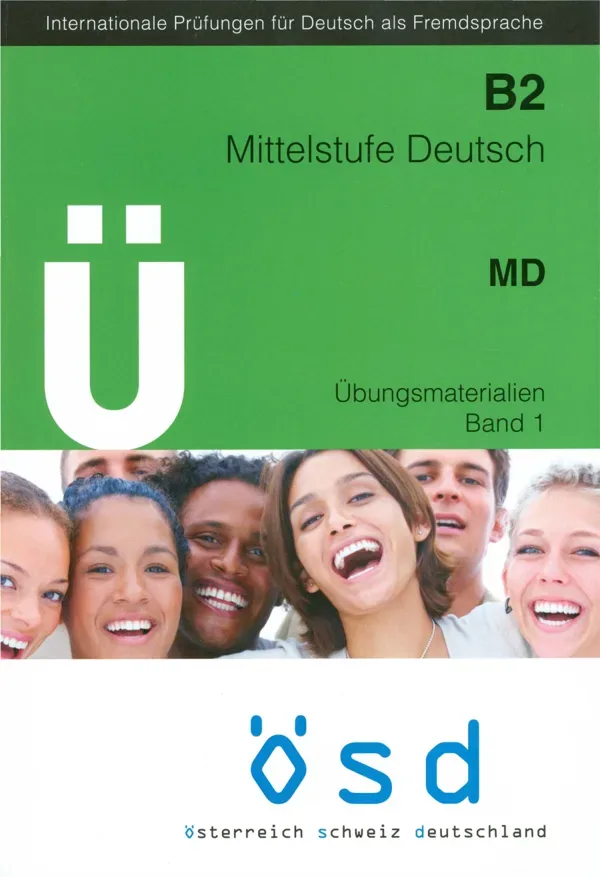 جلد کتاب ÖSD Mittelstufe Deutsch B2 - Übungsmaterialien Band 1