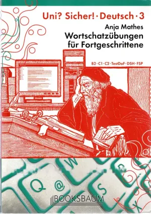 جلد کتاب Uni Sicher Deutsch 3 - Wortschatzübungen für Fortgeschrittene