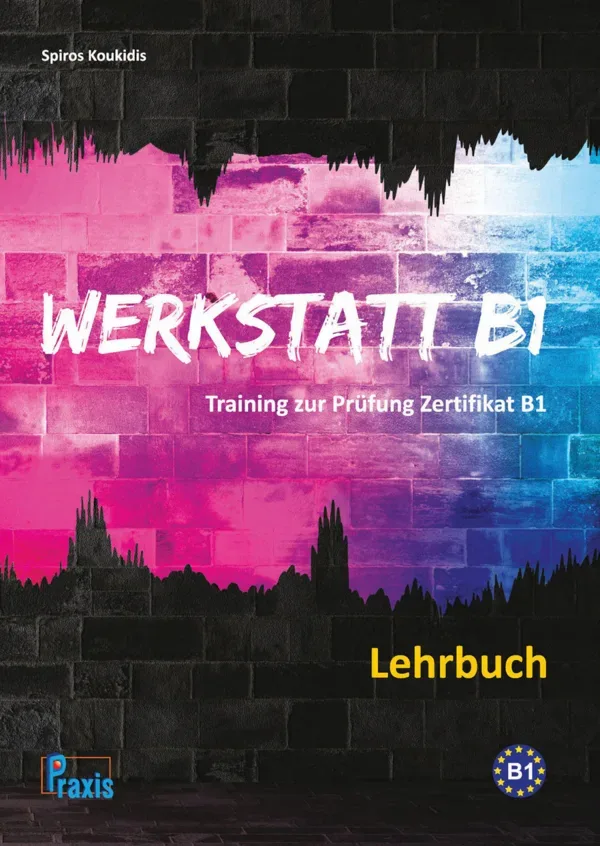 جلد کتاب Werkstatt B1 - Training zur Prüfung Zertifikat B1