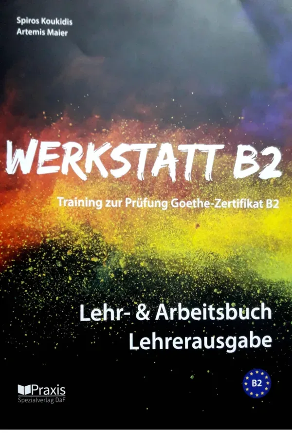 جلد کتاب Werkstatt B2 - Training zur Prüfung Goethe-Zertifikat B2